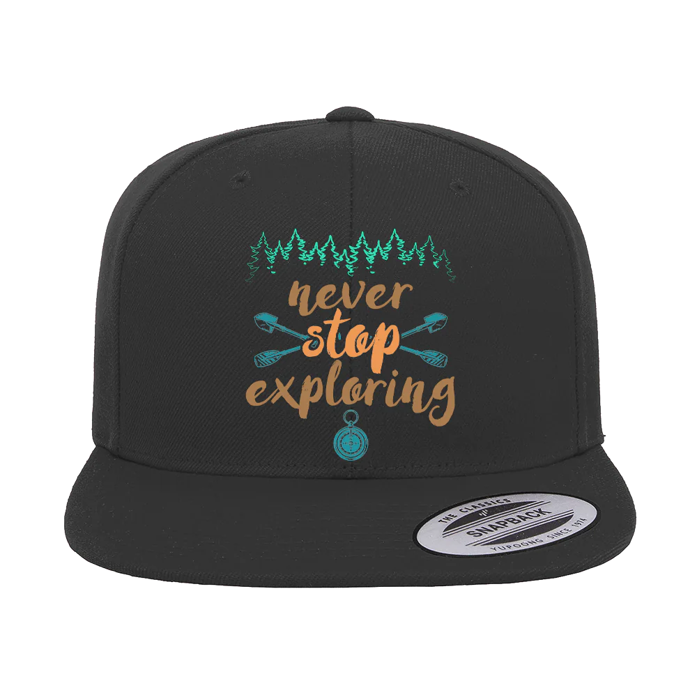 Never Stop Exploring Printed Flat Bill Cap