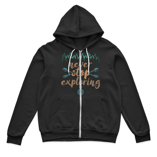 Never Stop Exploring Zip Hoodie